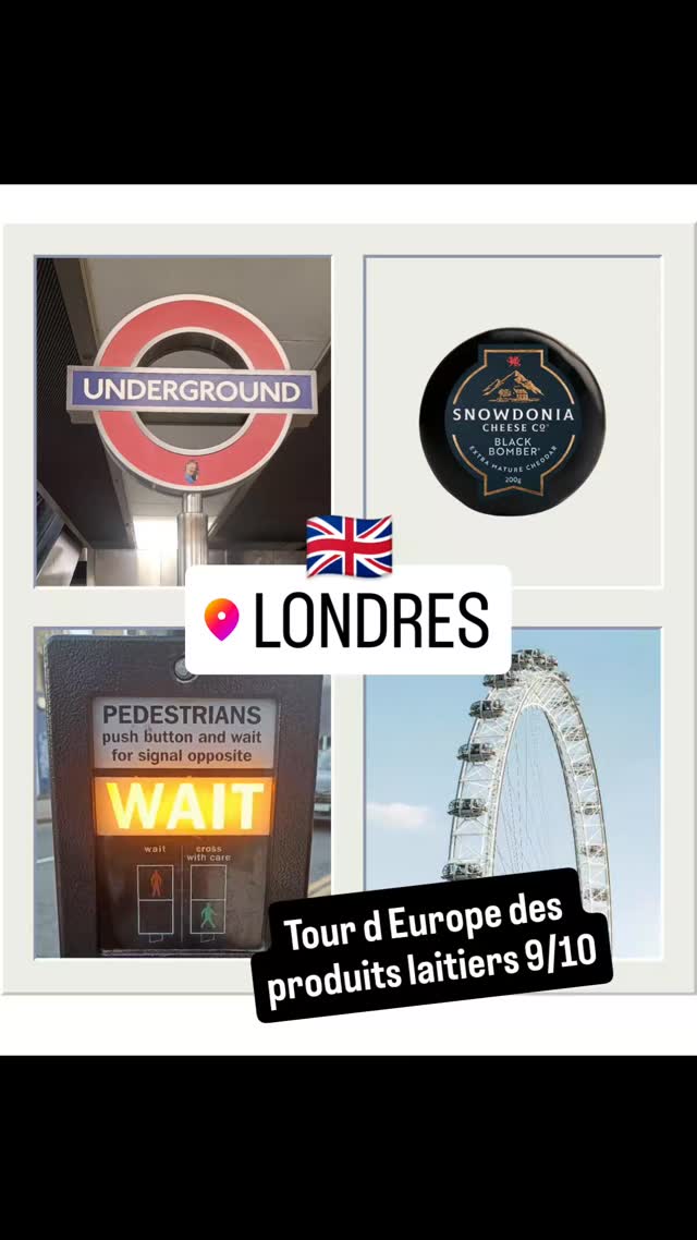 Tour d'Europe des produits laitiers - Étape 9 : Londres (Royaume-Uni) 🇬🇧 - Featured article